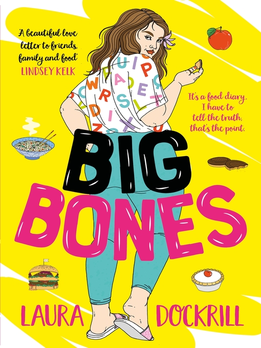 Title details for Big Bones by Laura Dockrill - Available